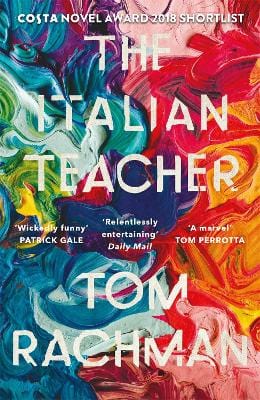 Tom Rachman: The Italian Teacher [2019] paperback For Discount