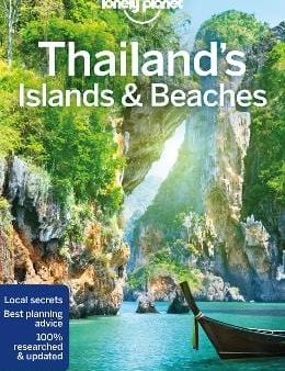 Planet Lonely: Lonely Planet Thailand s Islands & Beaches [2018] paperback Online