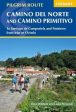 Dave Whitson: The Camino del Norte and Camino Primitivo [2019] paperback Fashion