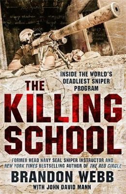 Brandon Webb: The Killing School [2018] paperback Online Hot Sale