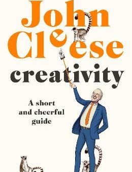 John Cleese: Creativity [2020] hardback Fashion