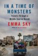 Emma Sky: In A Time Of Monsters [2019] paperback Online Hot Sale