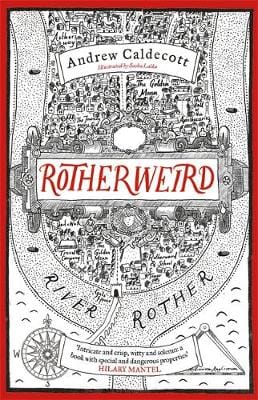 Andrew Caldecott: Rotherweird [2017] paperback Online