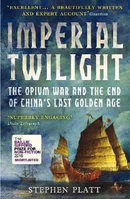 Stephen R Platt: Imperial Twilight [2019] paperback For Cheap